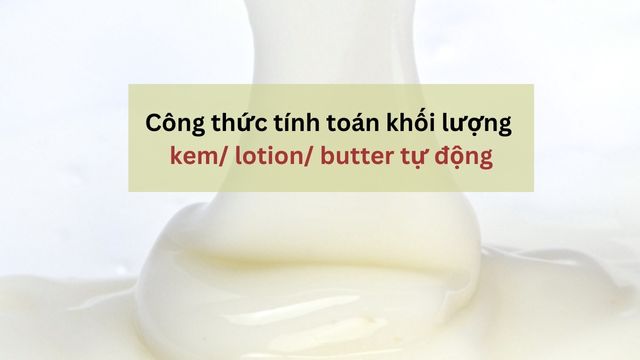 Công thức tính lotion/ butter