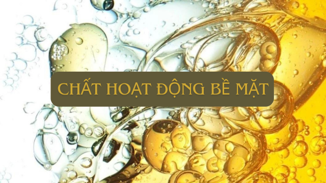 Chất hoạt động bề mặt