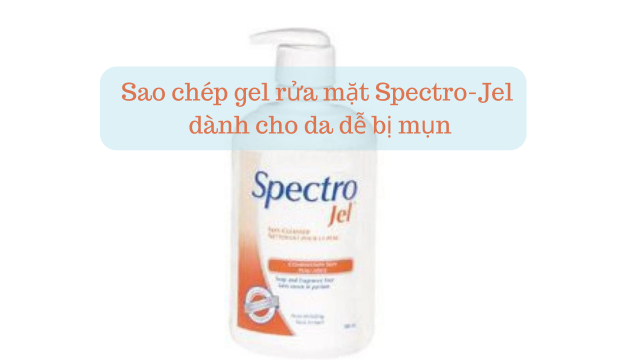 Sao chép gel rửa mặt Spectro-Jel dành cho da dễ bị mụn