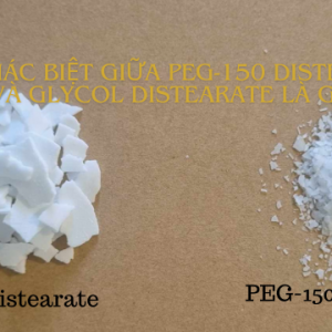 Sự khác biệt giữa PEG-150 distearate và glycol distearate là gì?